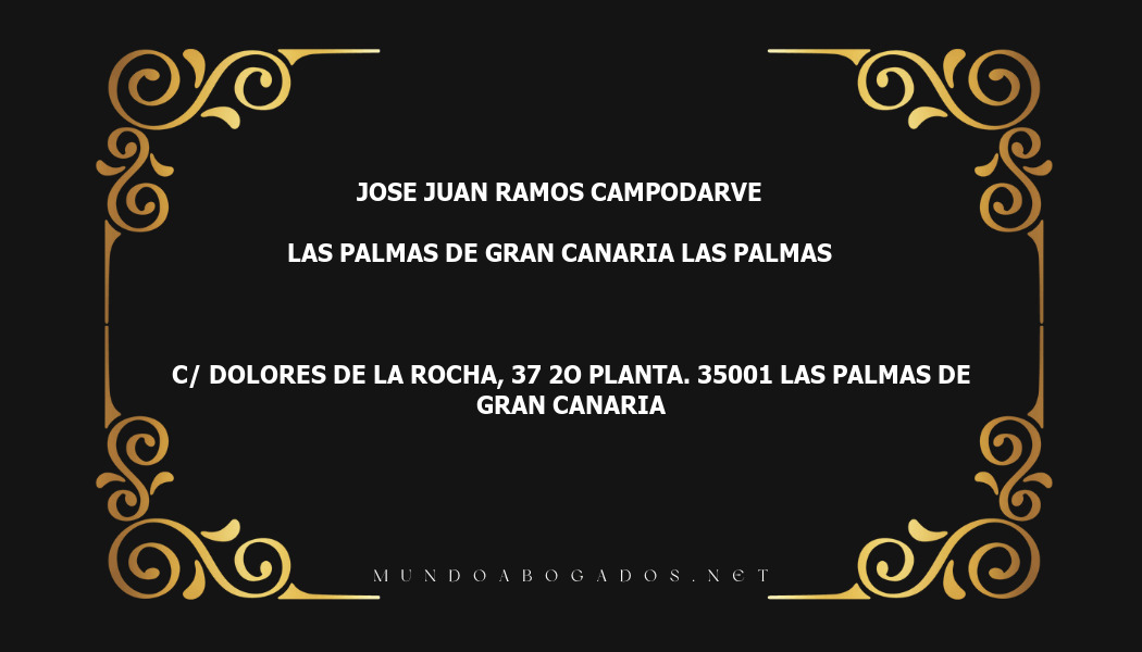 abogado Jose Juan Ramos Campodarve en la localidad de Las Palmas de Gran Canaria