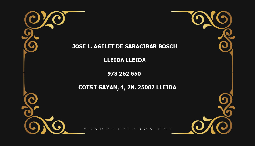 abogado Jose L. Agelet De Saracibar Bosch en la localidad de Lleida