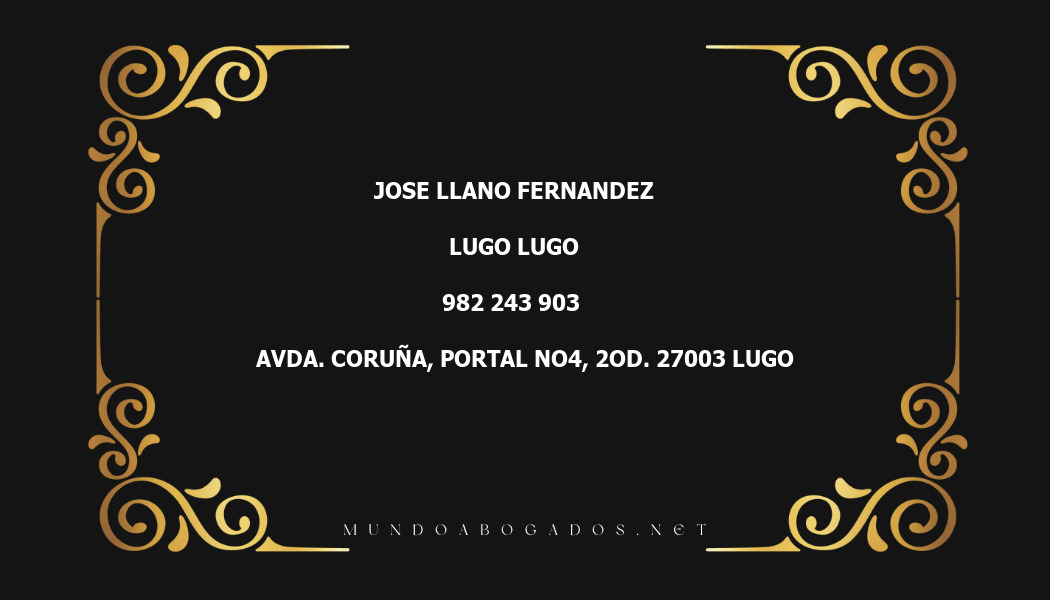 abogado Jose Llano Fernandez en la localidad de Lugo