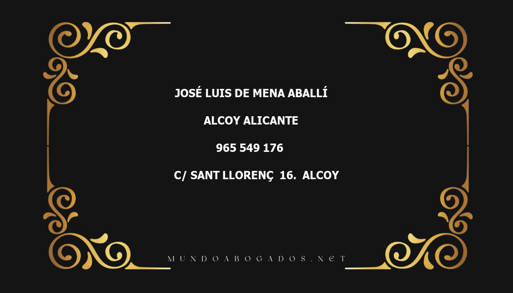 abogado José Luis De Mena Aballí en la localidad de Alcoy