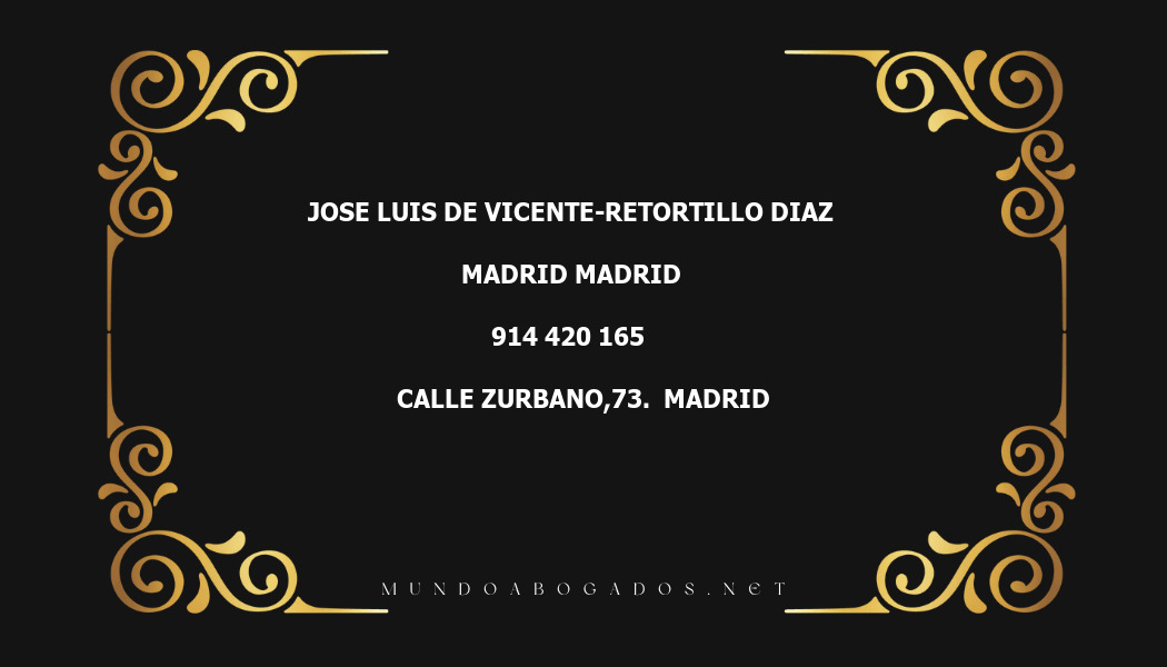 abogado Jose Luis De Vicente-Retortillo Diaz en la localidad de Madrid