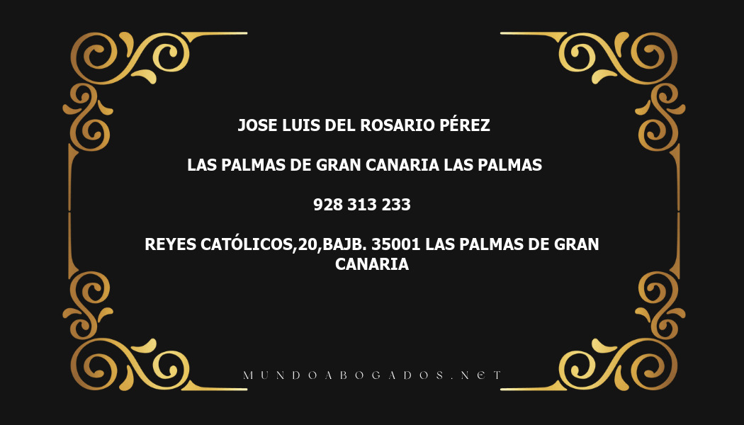 abogado Jose Luis Del Rosario Pérez en la localidad de Las Palmas de Gran Canaria