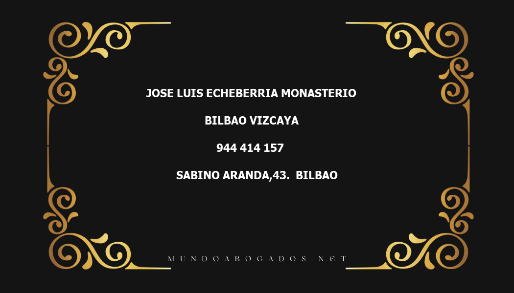 abogado Jose Luis Echeberria Monasterio en la localidad de Bilbao