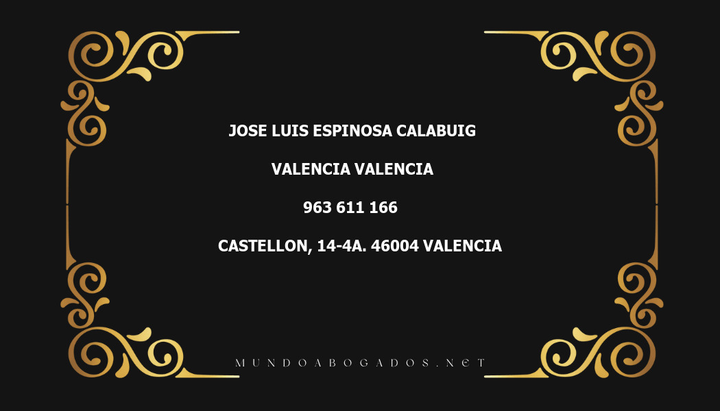 abogado Jose Luis Espinosa Calabuig en la localidad de Valencia