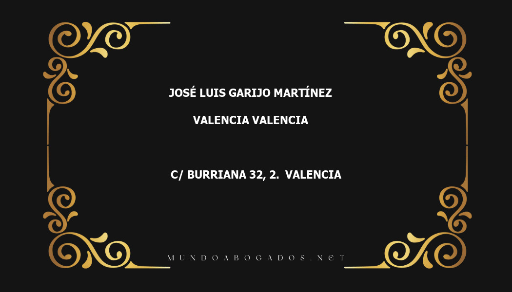 abogado José Luis Garijo Martínez en la localidad de Valencia