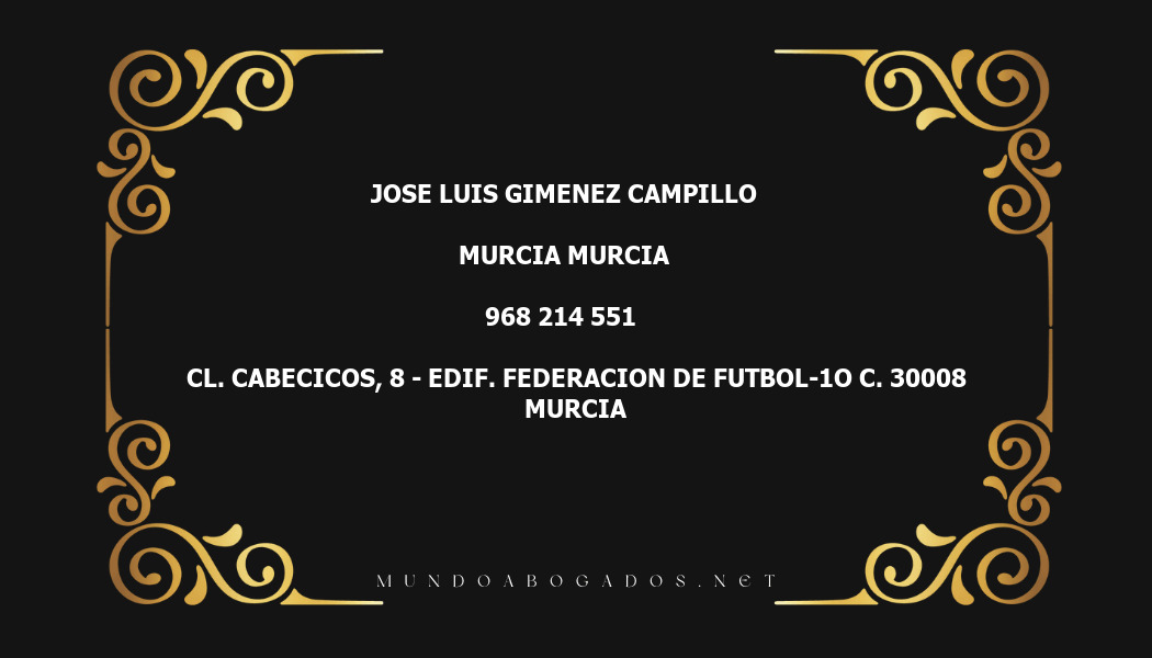 abogado Jose Luis Gimenez Campillo en la localidad de Murcia