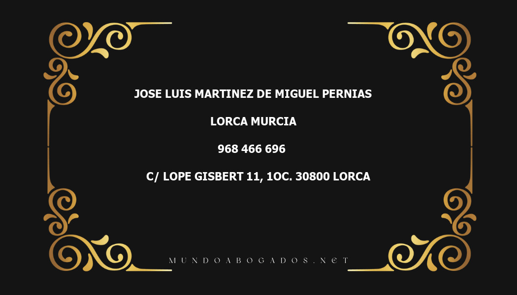 abogado Jose Luis Martinez De Miguel Pernias en la localidad de Lorca