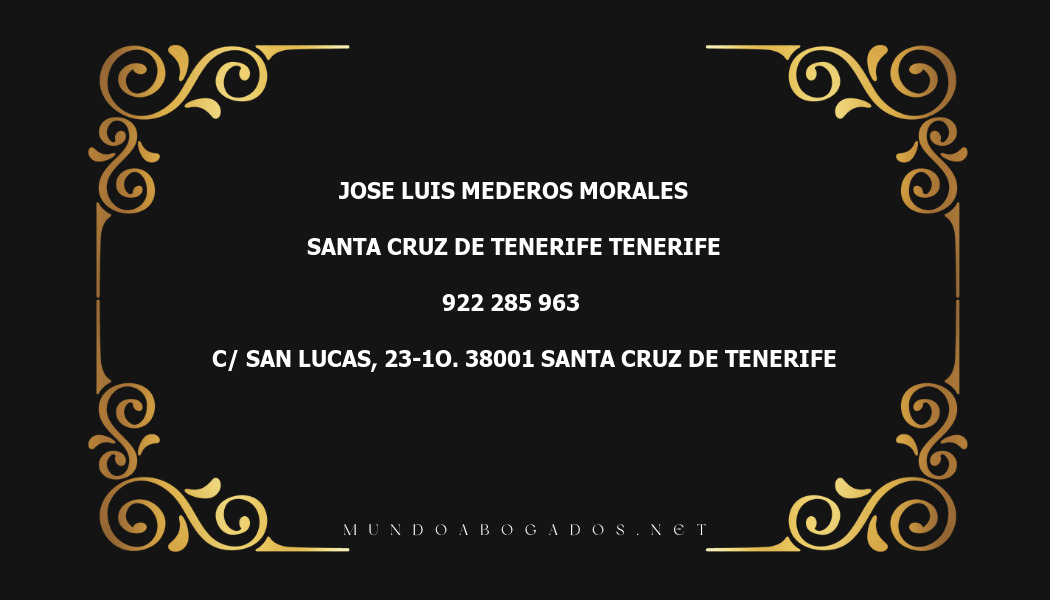 abogado Jose Luis Mederos Morales en la localidad de Santa Cruz de Tenerife