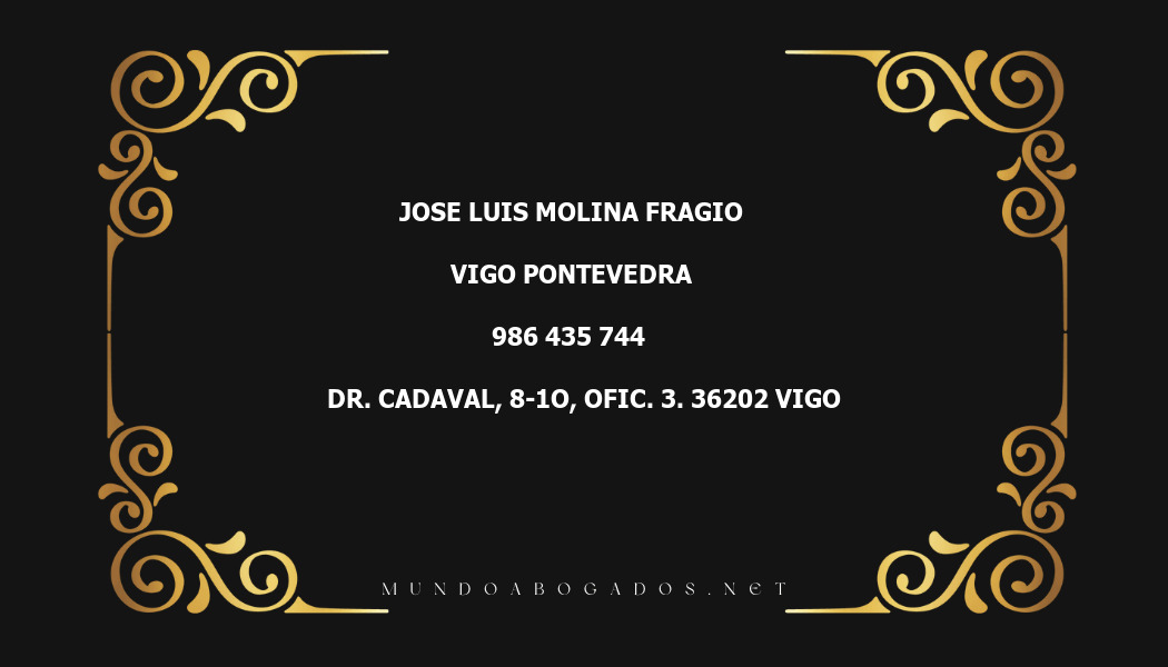 abogado Jose Luis Molina Fragio en la localidad de Vigo