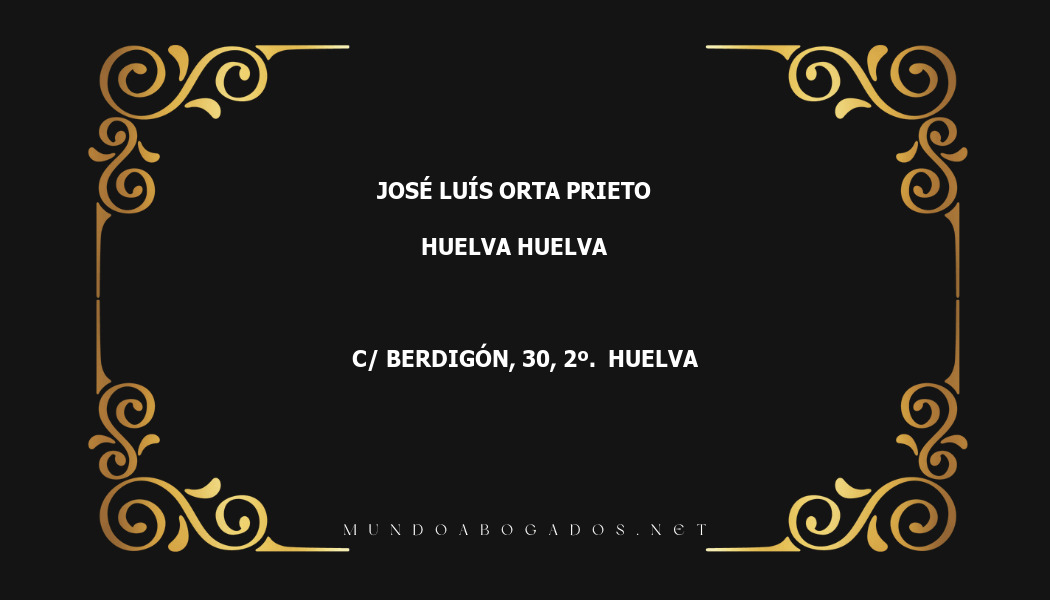 abogado José Luís Orta Prieto en la localidad de Huelva