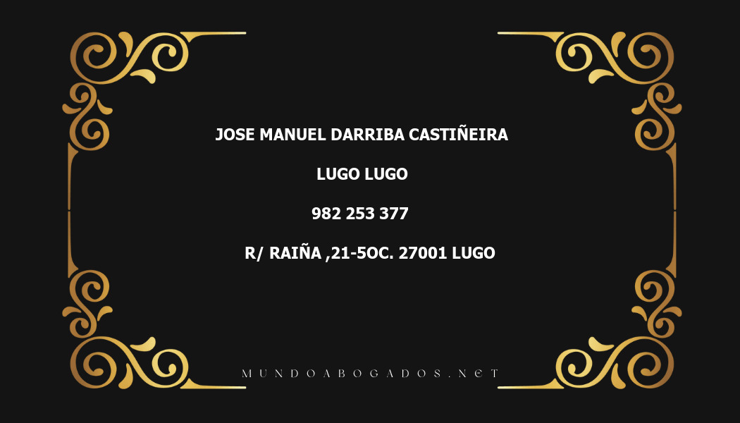 abogado Jose Manuel Darriba Castiñeira en la localidad de Lugo