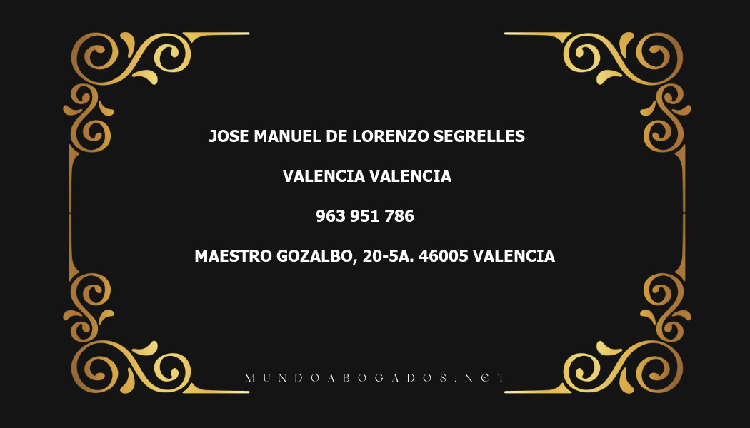 abogado Jose Manuel De Lorenzo Segrelles en la localidad de Valencia