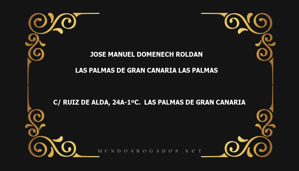 abogado Jose Manuel Domenech Roldan en la localidad de Las Palmas de Gran Canaria