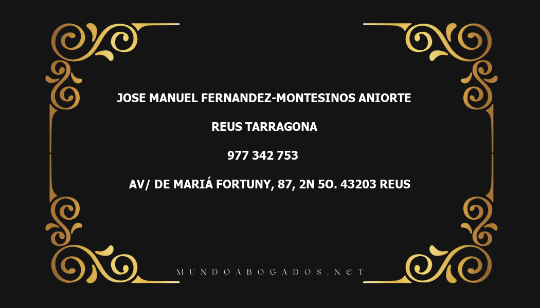 abogado Jose Manuel Fernandez-Montesinos Aniorte en la localidad de Reus