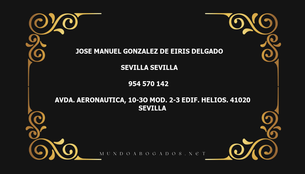 abogado Jose Manuel Gonzalez De Eiris Delgado en la localidad de Sevilla