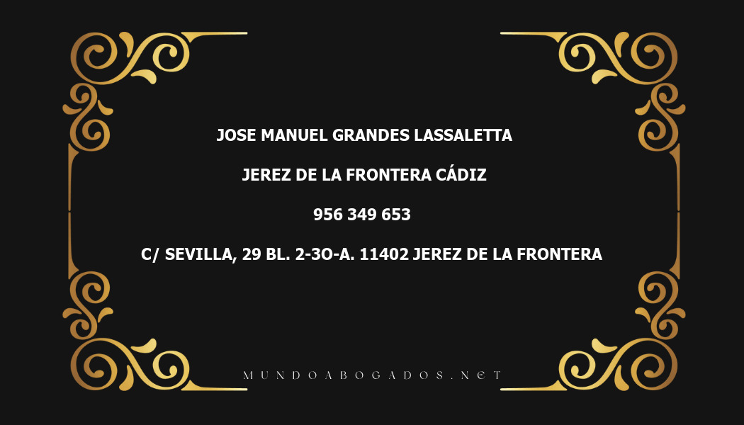 abogado Jose Manuel Grandes Lassaletta en la localidad de Jerez de la Frontera