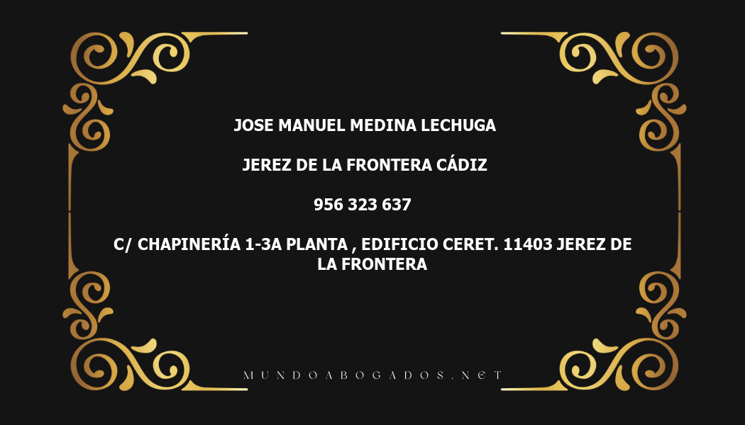 abogado Jose Manuel Medina Lechuga en la localidad de Jerez de la Frontera