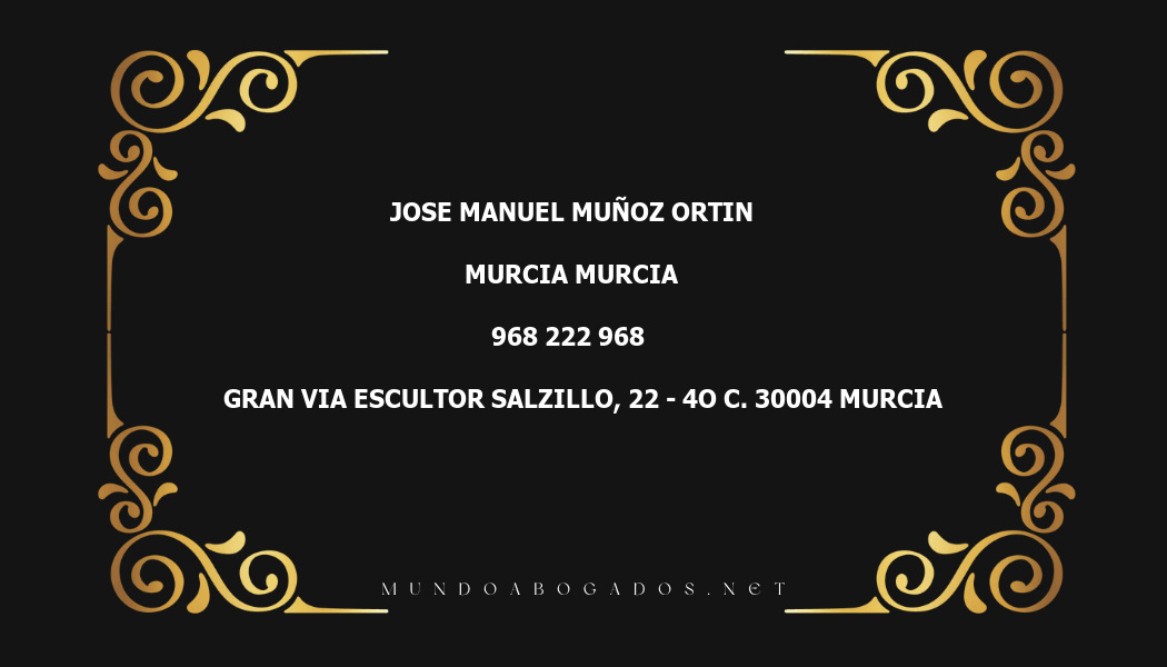 abogado Jose Manuel Muñoz Ortin en la localidad de Murcia