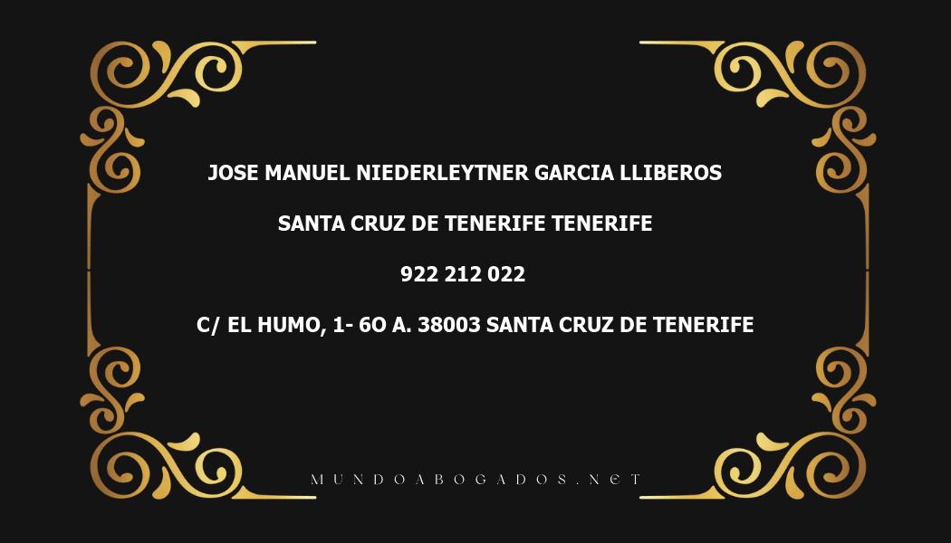 abogado Jose Manuel Niederleytner Garcia Lliberos en la localidad de Santa Cruz de Tenerife