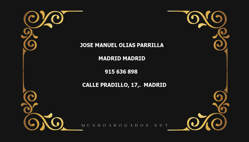 abogado Jose Manuel Olias Parrilla en la localidad de Madrid