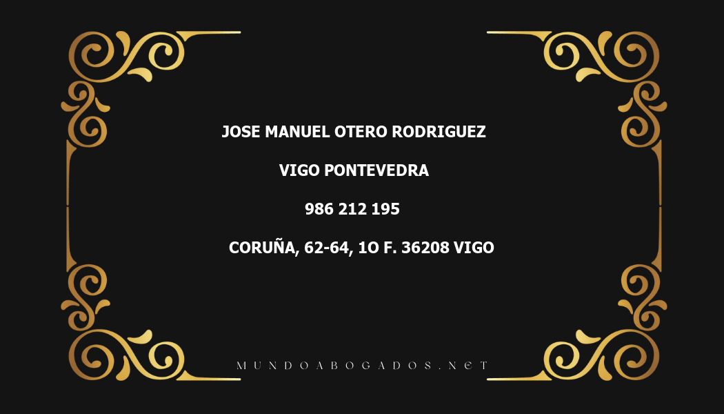 abogado Jose Manuel Otero Rodriguez en la localidad de Vigo