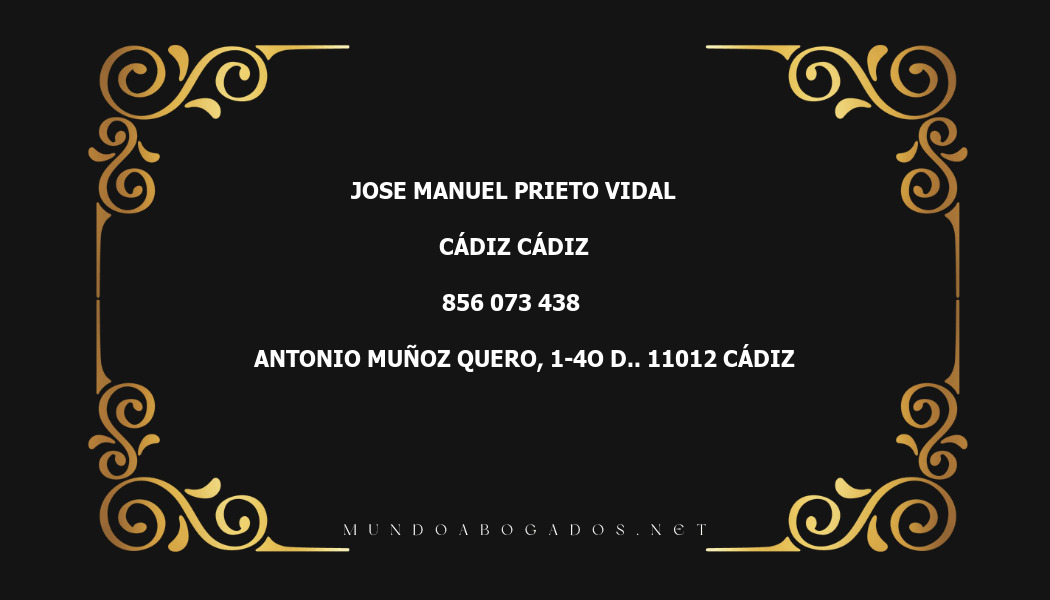 abogado Jose Manuel Prieto Vidal en la localidad de Cádiz