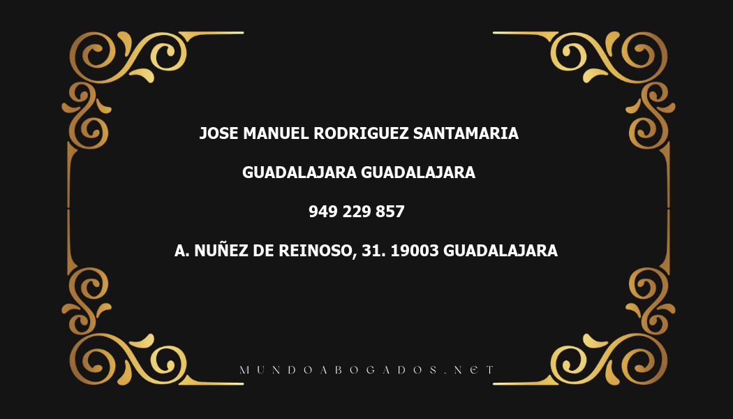 abogado Jose Manuel Rodriguez Santamaria en la localidad de Guadalajara