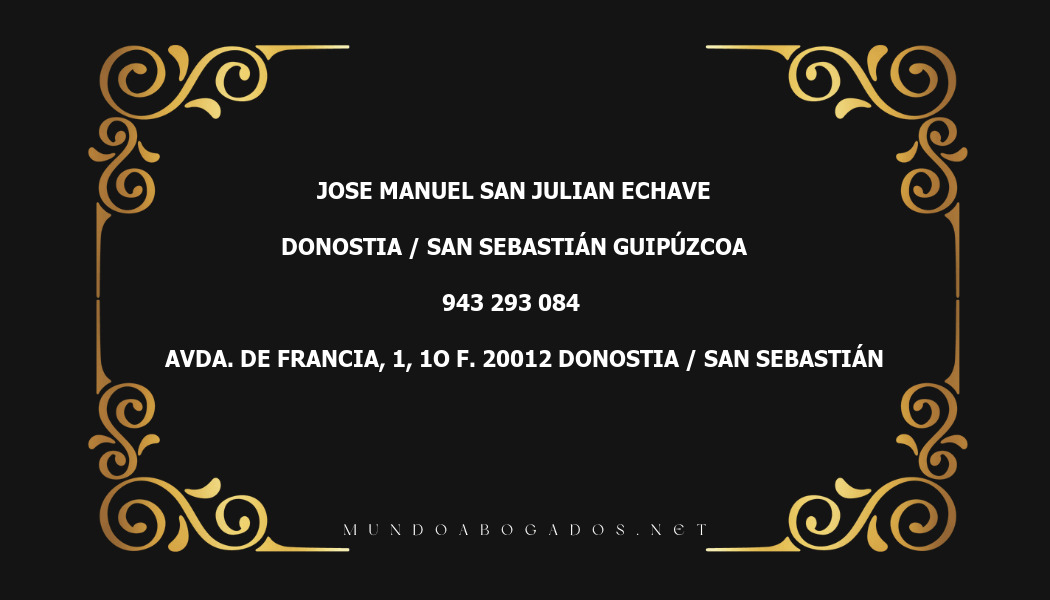 abogado Jose Manuel San Julian Echave en la localidad de Donostia / San Sebastián