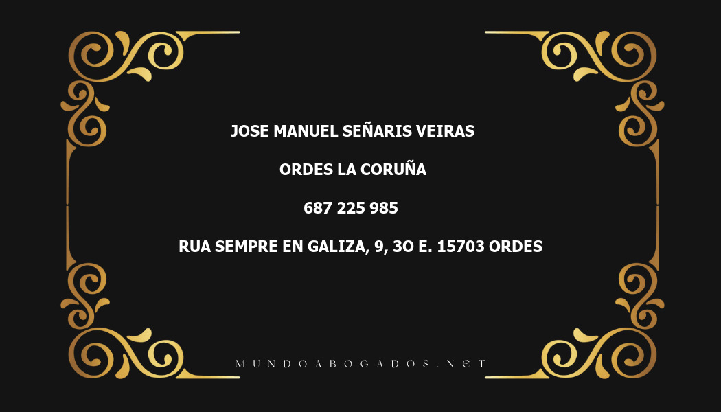 abogado Jose Manuel Señaris Veiras en la localidad de Ordes