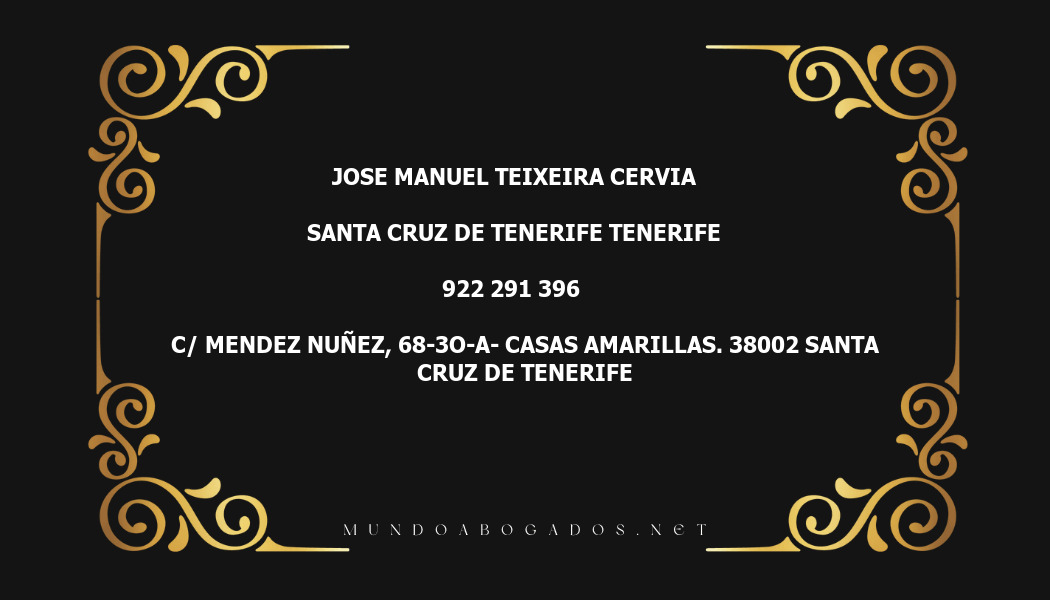 abogado Jose Manuel Teixeira Cervia en la localidad de Santa Cruz de Tenerife