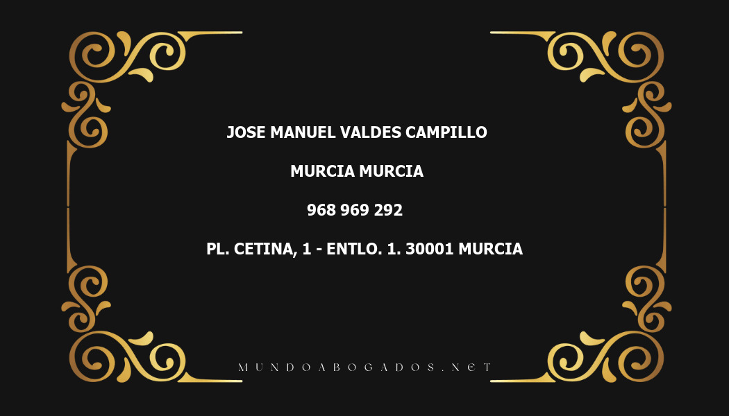 abogado Jose Manuel Valdes Campillo en la localidad de Murcia