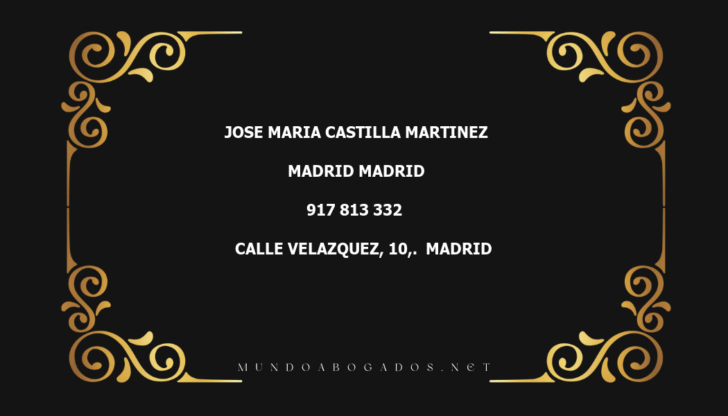 abogado Jose Maria Castilla Martinez en la localidad de Madrid