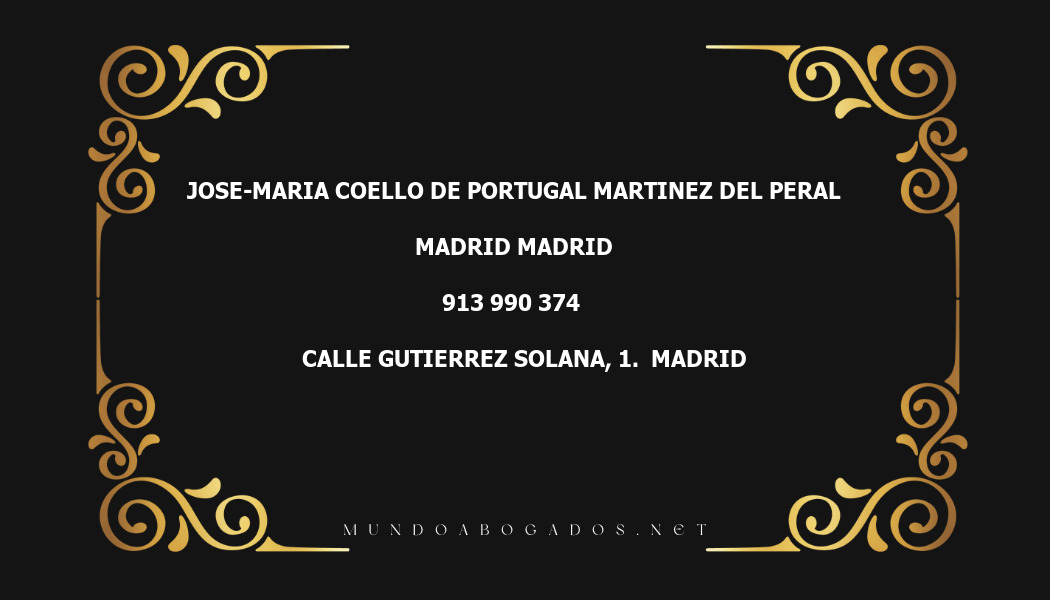 abogado Jose-Maria Coello De Portugal Martinez Del Peral en la localidad de Madrid