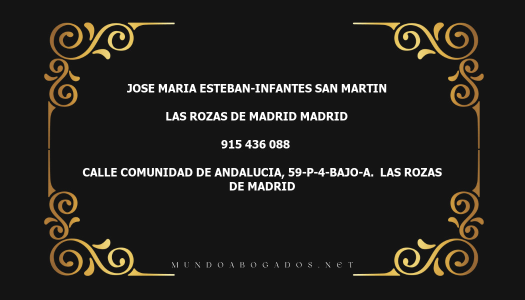 abogado Jose Maria Esteban-Infantes San Martin en la localidad de Las Rozas de Madrid