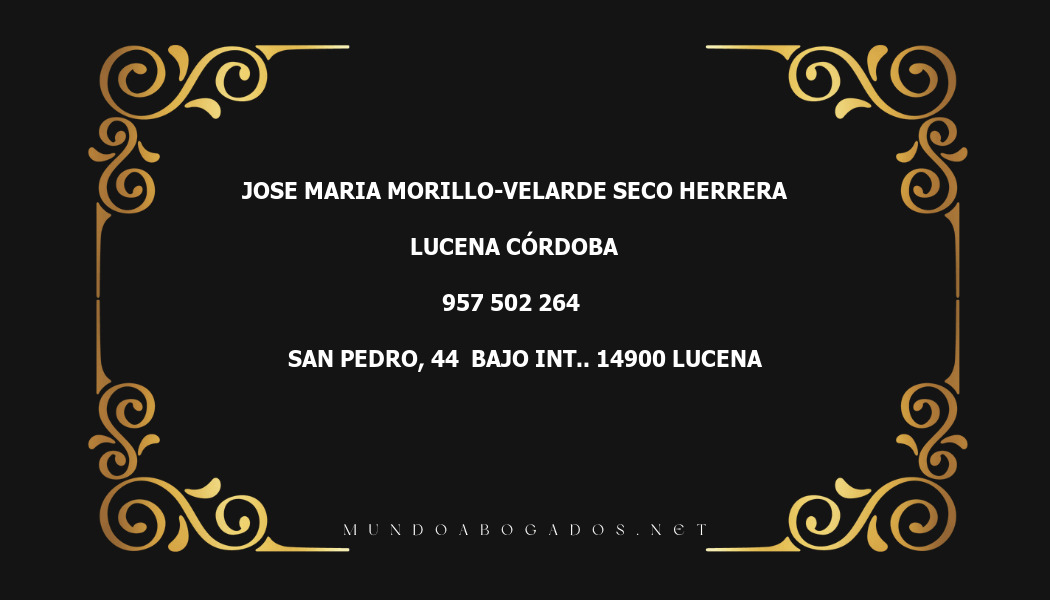 abogado Jose Maria Morillo-Velarde Seco Herrera en la localidad de Lucena