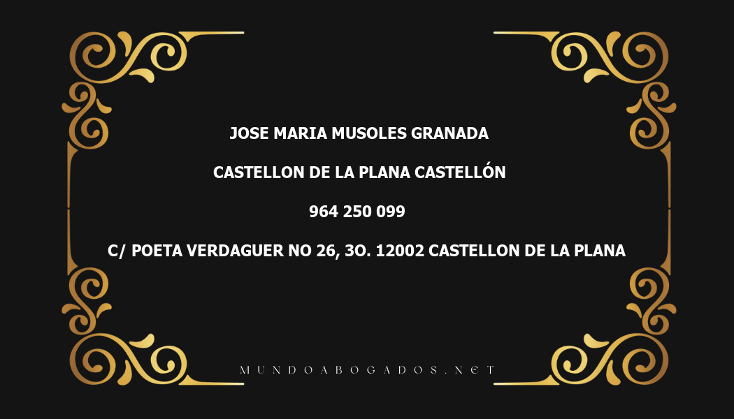 abogado Jose Maria Musoles Granada en la localidad de Castellon de la Plana