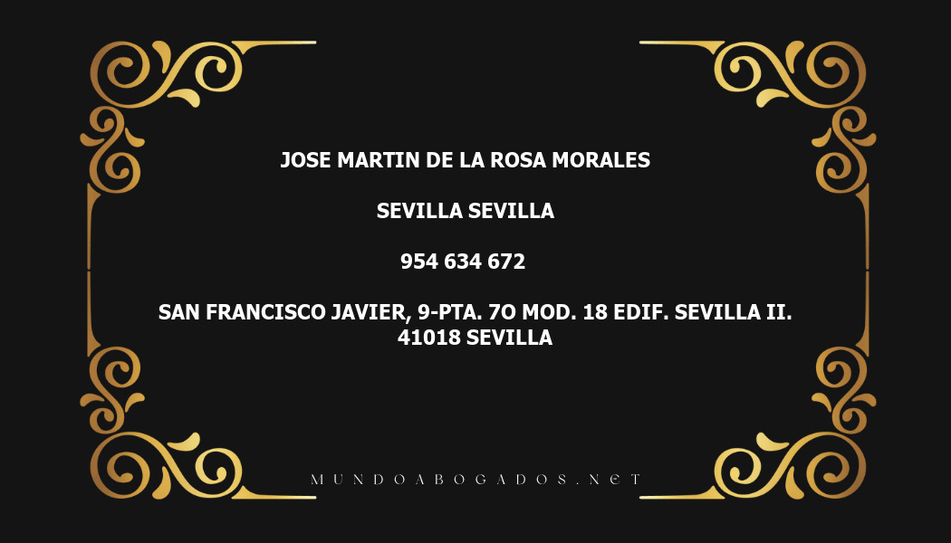 abogado Jose Martin De La Rosa Morales en la localidad de Sevilla