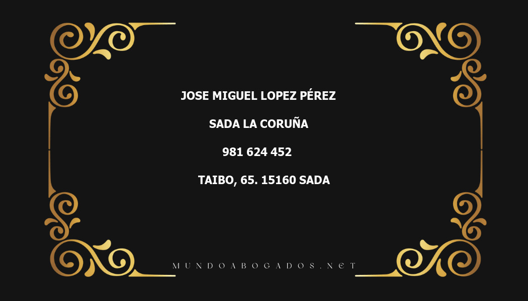 abogado Jose Miguel Lopez Pérez en la localidad de Sada