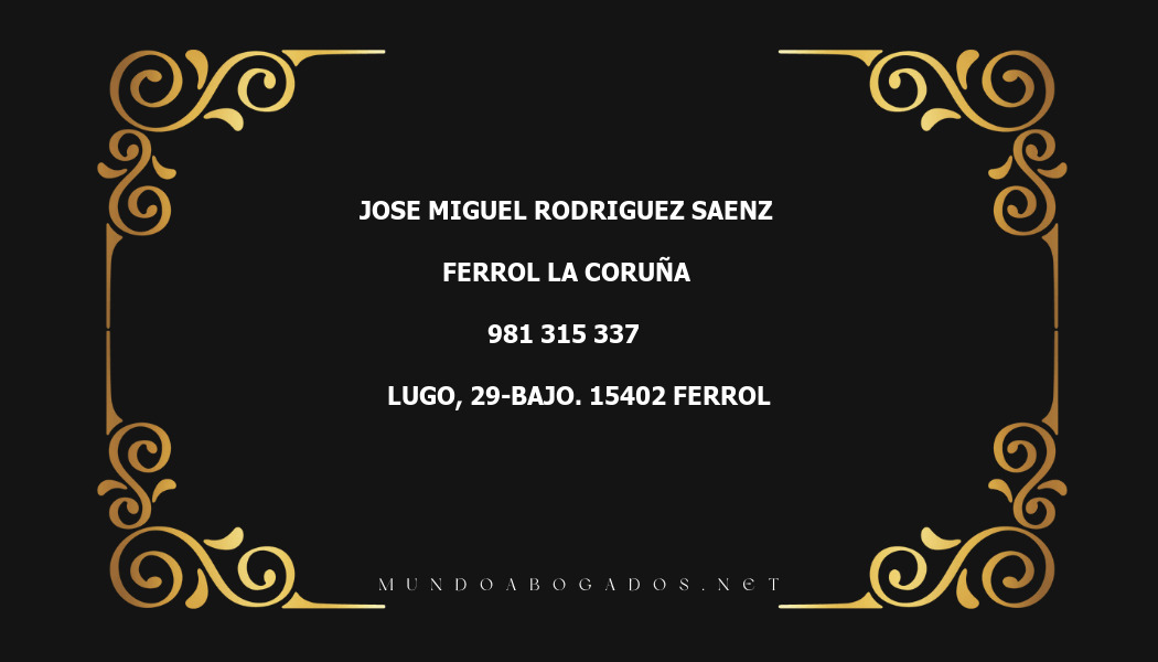 abogado Jose Miguel Rodriguez Saenz en la localidad de Ferrol