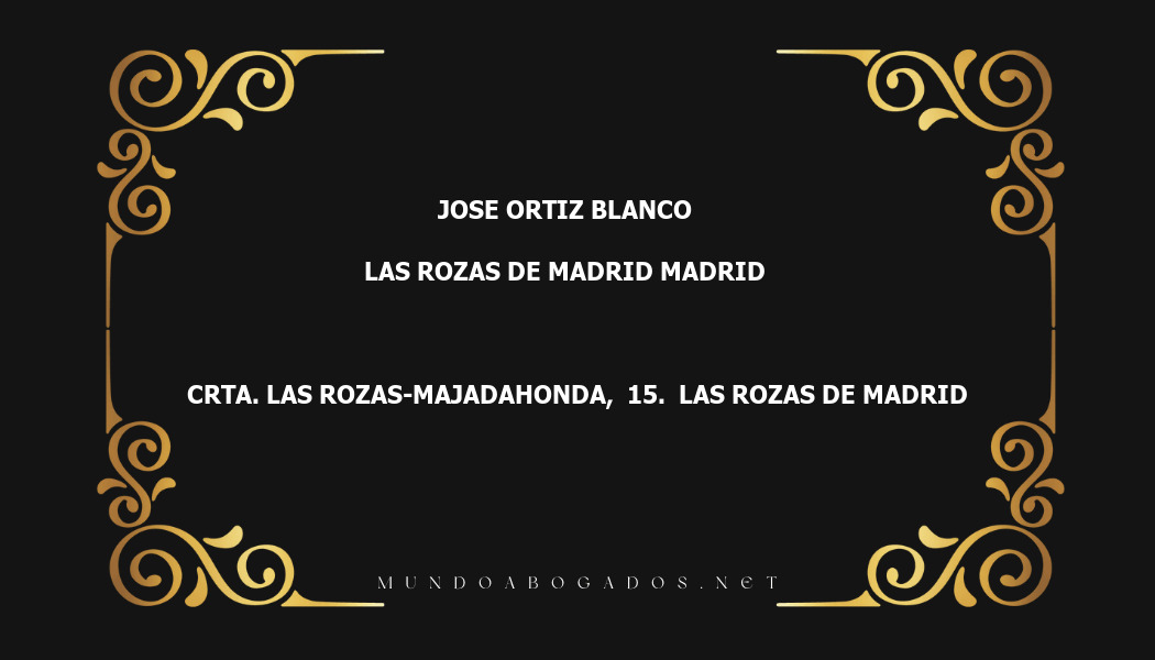 abogado Jose Ortiz Blanco en la localidad de Las Rozas de Madrid