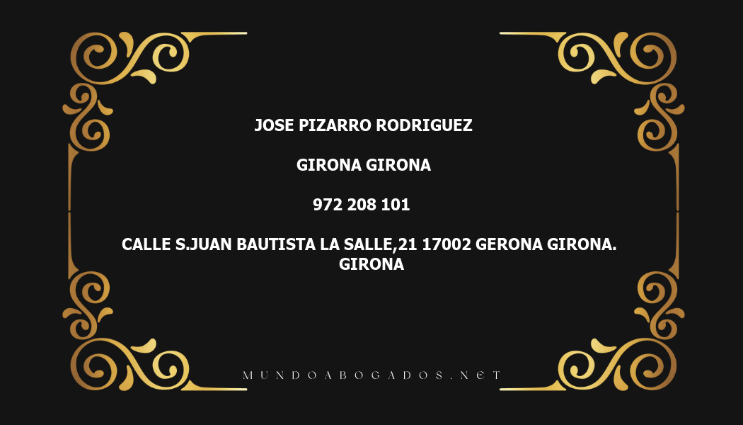 abogado Jose Pizarro Rodriguez en la localidad de Girona