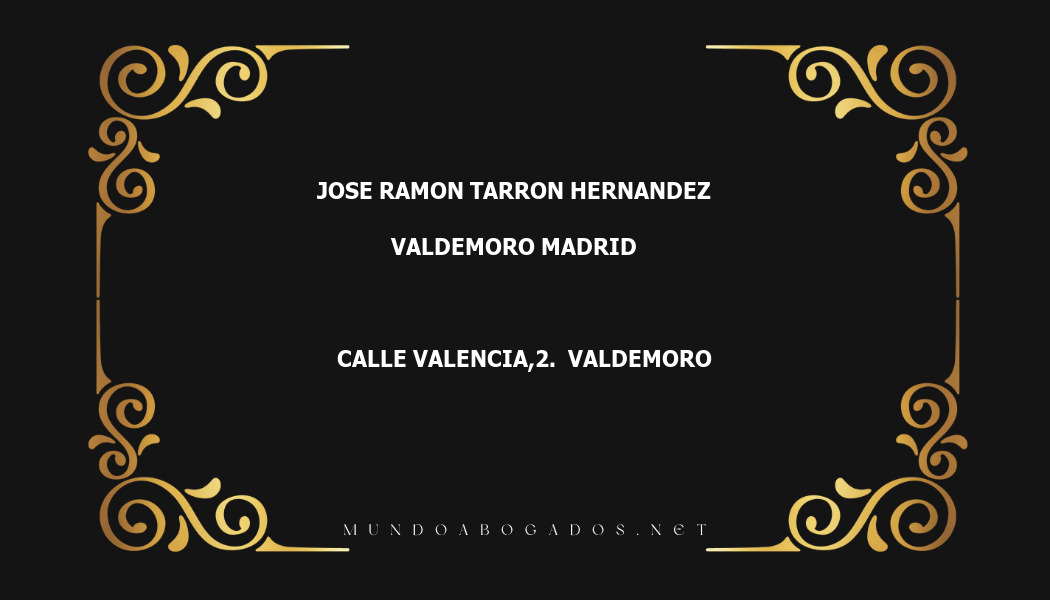 abogado Jose Ramon Tarron Hernandez en la localidad de Valdemoro