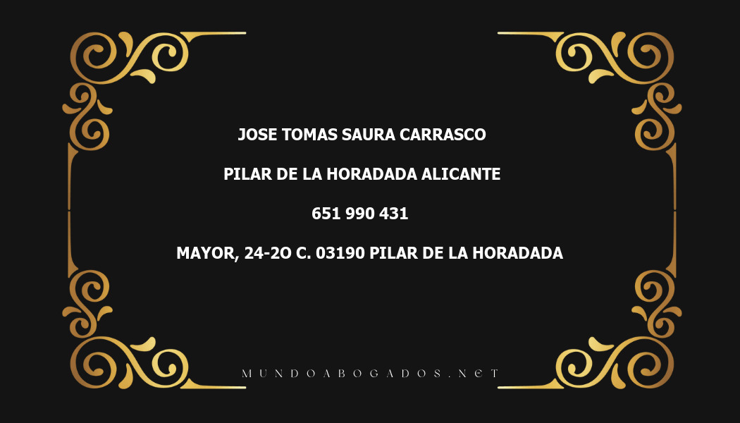 abogado Jose Tomas Saura Carrasco en la localidad de Pilar de la Horadada