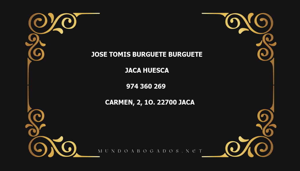 abogado Jose Tomis Burguete Burguete en la localidad de Jaca