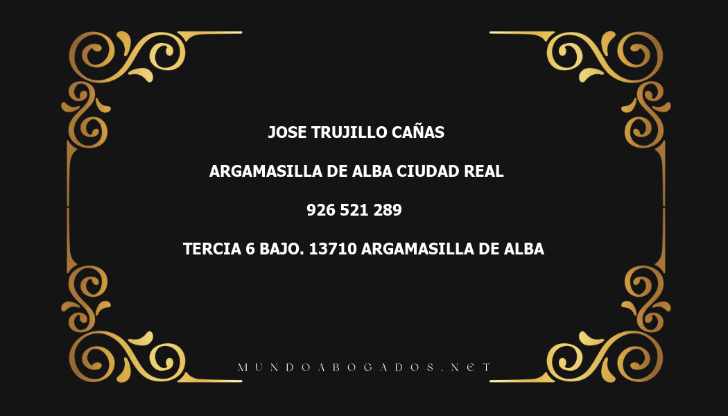 abogado Jose Trujillo Cañas en la localidad de Argamasilla de Alba