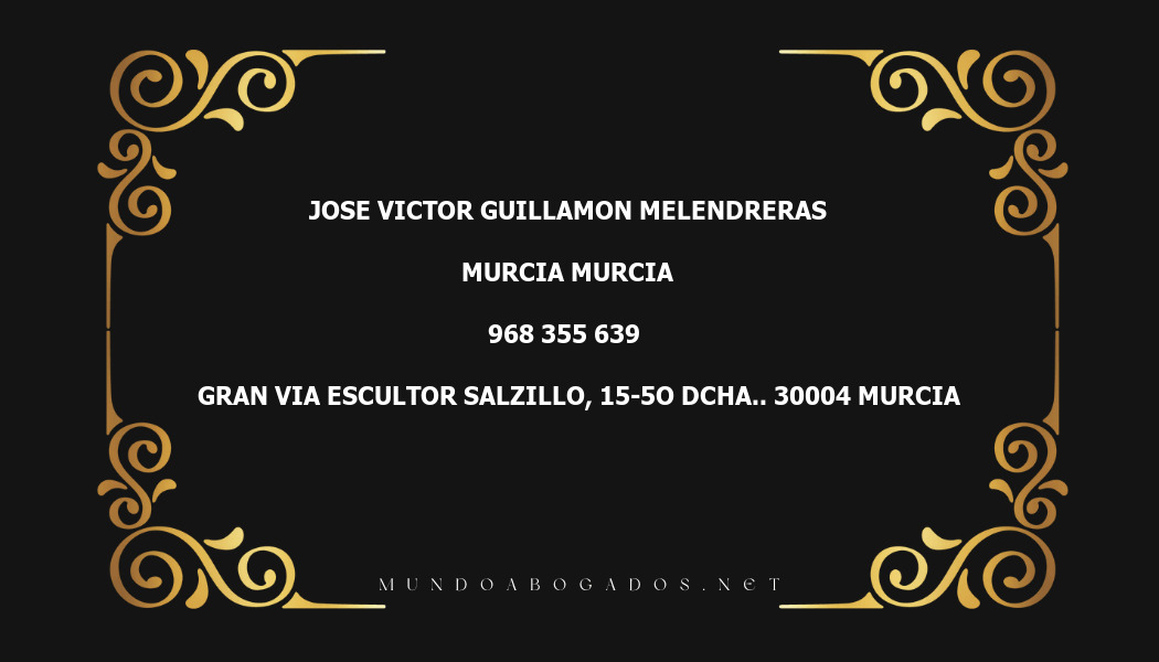 abogado Jose Victor Guillamon Melendreras en la localidad de Murcia