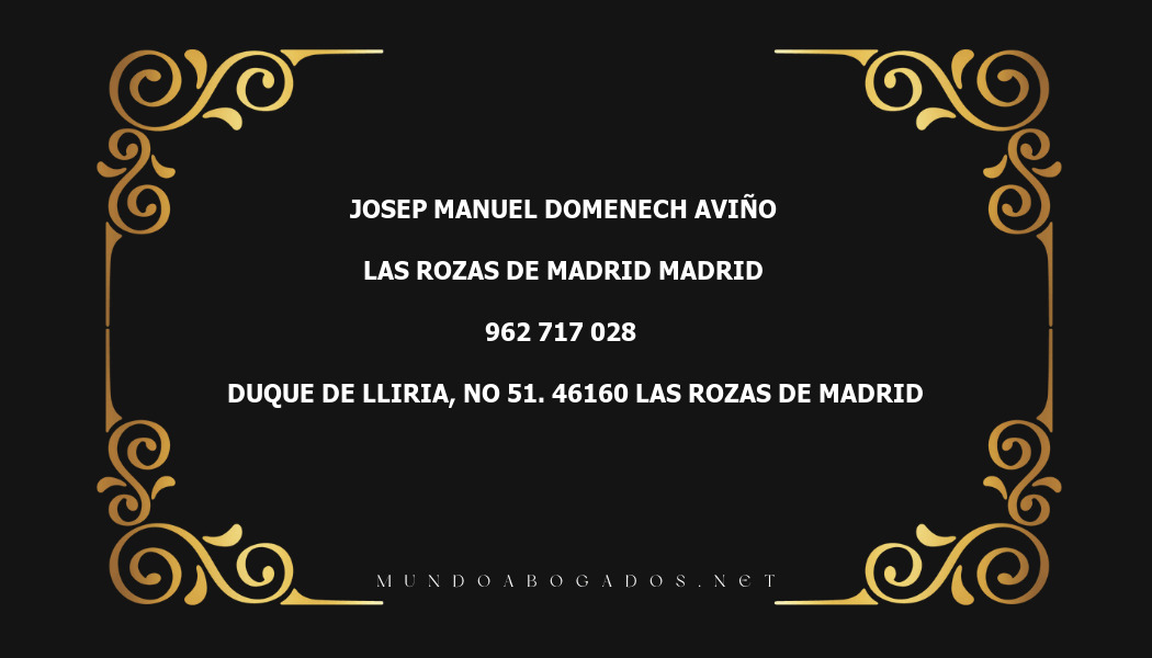 abogado Josep Manuel Domenech Aviño en la localidad de Las Rozas de Madrid