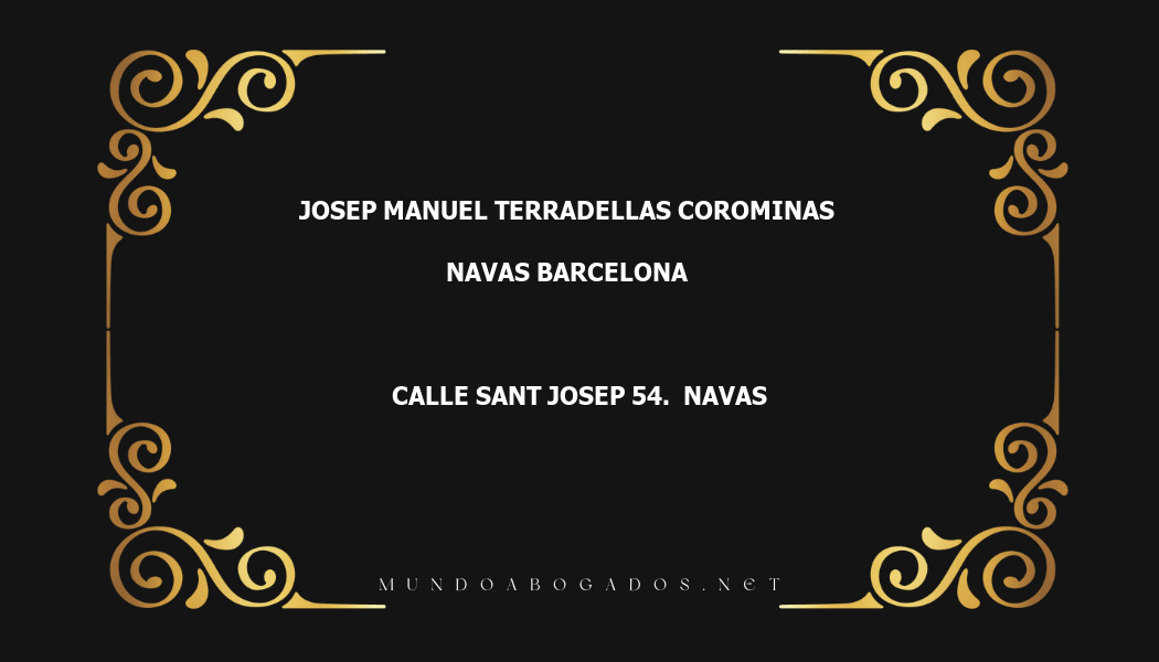 abogado Josep Manuel Terradellas Corominas en la localidad de Navas