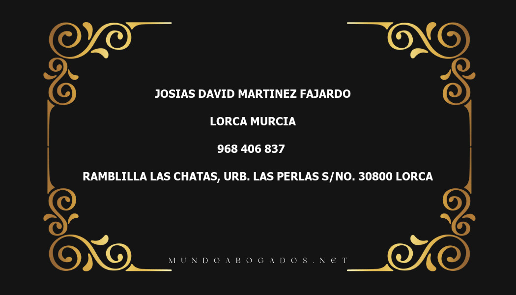 abogado Josias David Martinez Fajardo en la localidad de Lorca