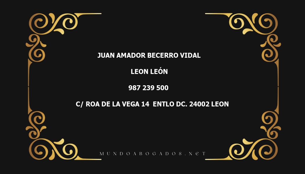 abogado Juan Amador Becerro Vidal en la localidad de Leon